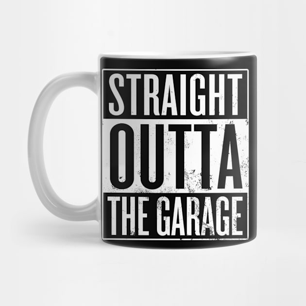 Straight Outta The Garage by Saulene